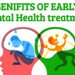 Benefits of Early Mental Health Treatment